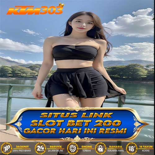 KTM303 # Situs Link Slot Bet 200 Gacor Hari Ini Gampang Jackpot Maxwin Resmi 2024